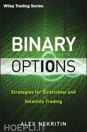 Binary options strategies for directional and volatility trading