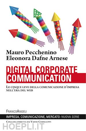 pecchenino mauro; arnese dafne e. - digital corporate communication